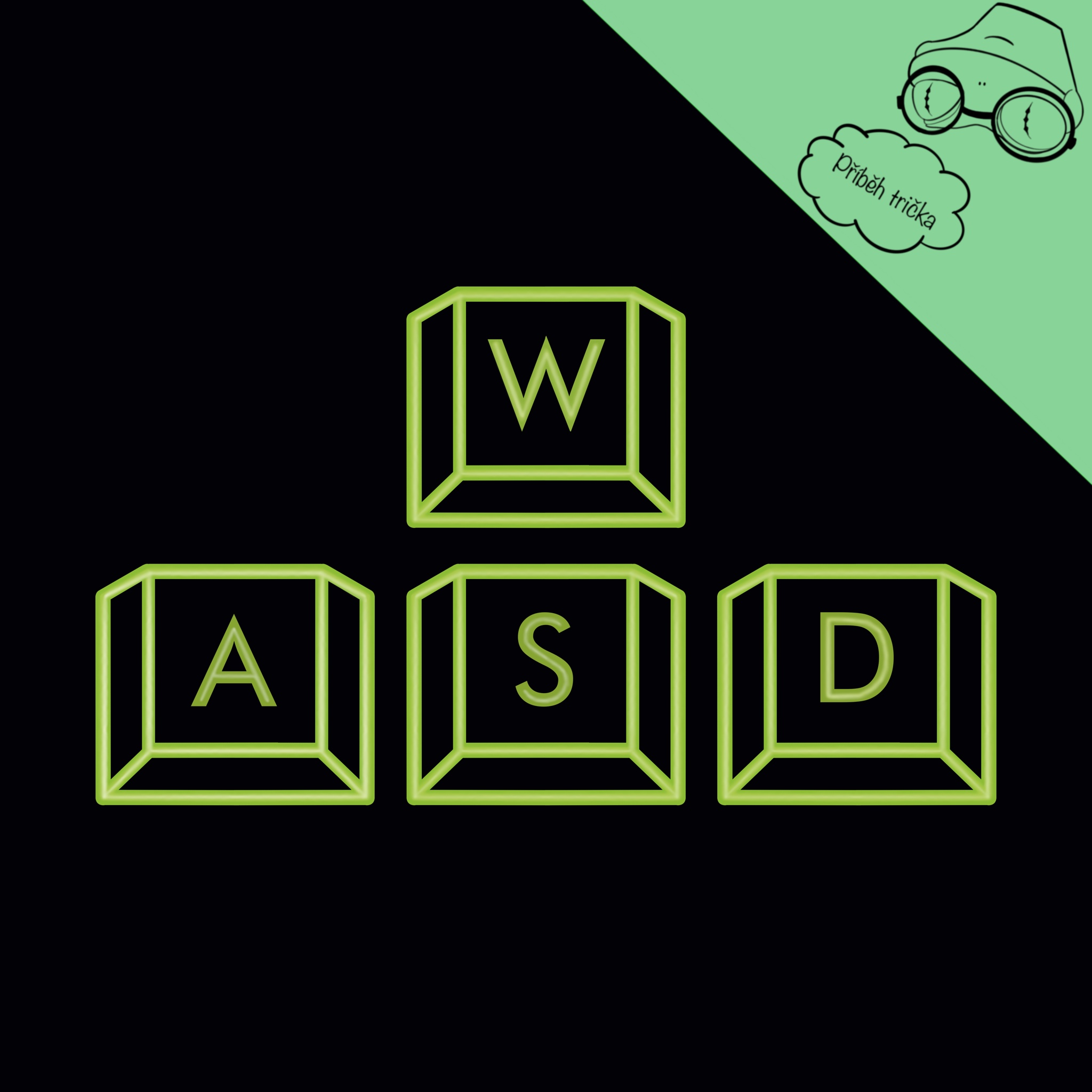 Příběh trička - WASD