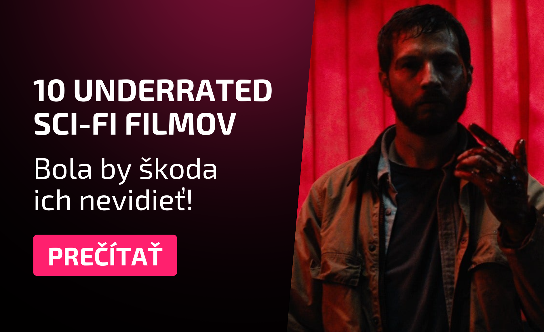 10 sci-fi filmov, ktoré vám (pravdepodobne) ušli – a bola by škoda ich nevidieť