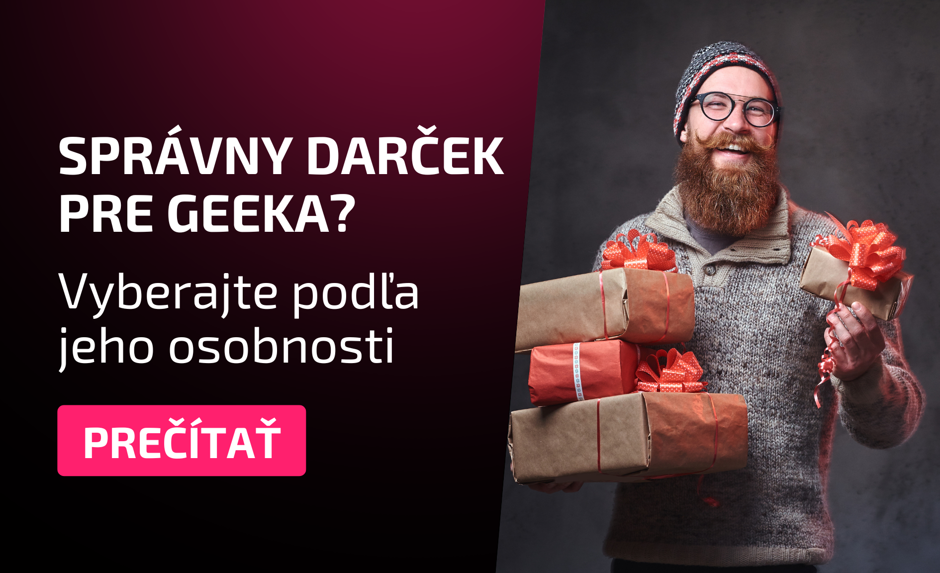 Ako vybrať darček pre geek fanúšika podľa jeho osobnosti