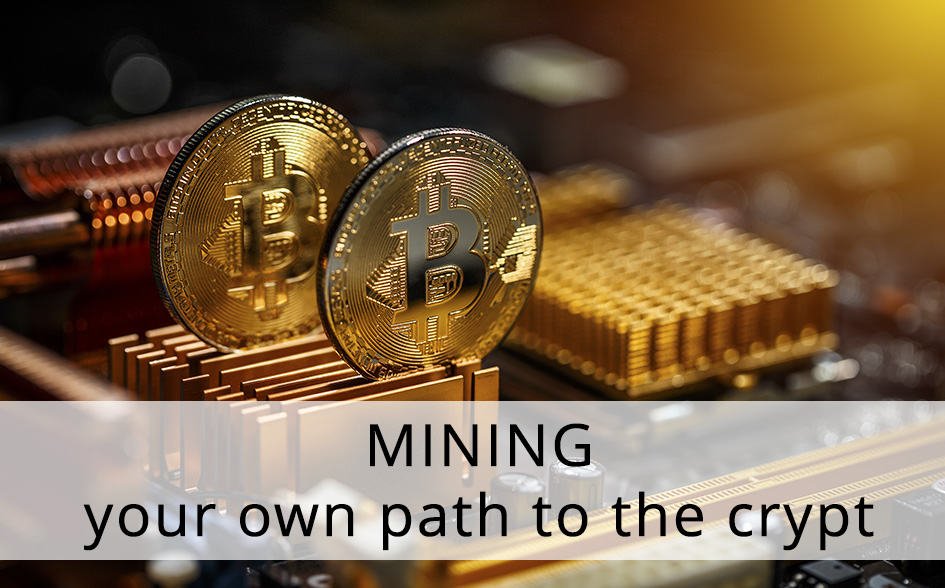 mining own path to the crypt