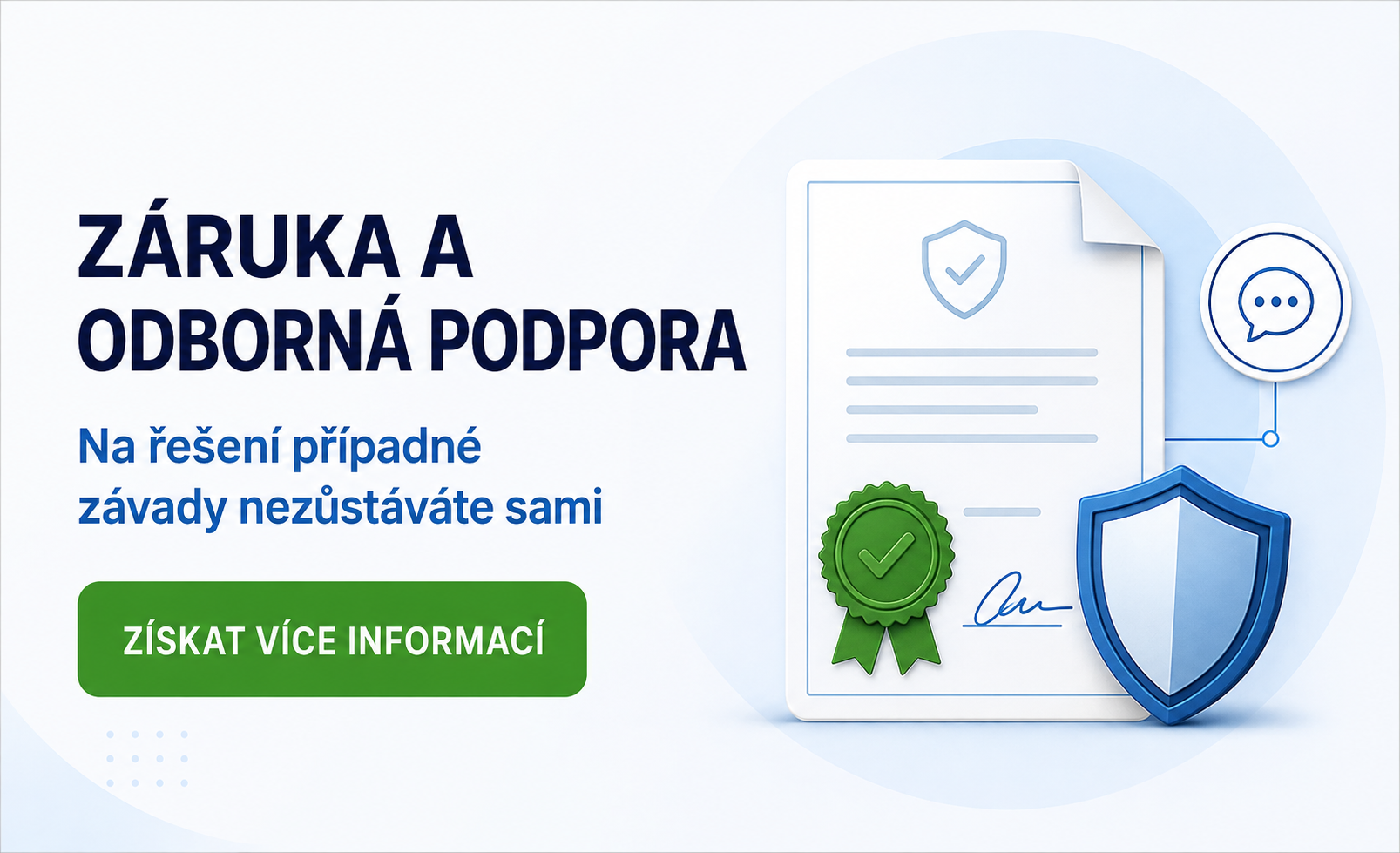 Záruka a odborná podpora