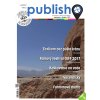 PUBLISH! 5/2017
Slovenský dvojmesa?ník Časopisu o geocachingu.