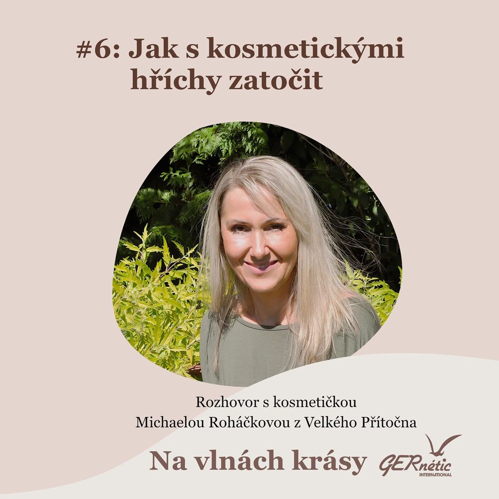 #6: Jak s kosmetickými hříchy zatočit