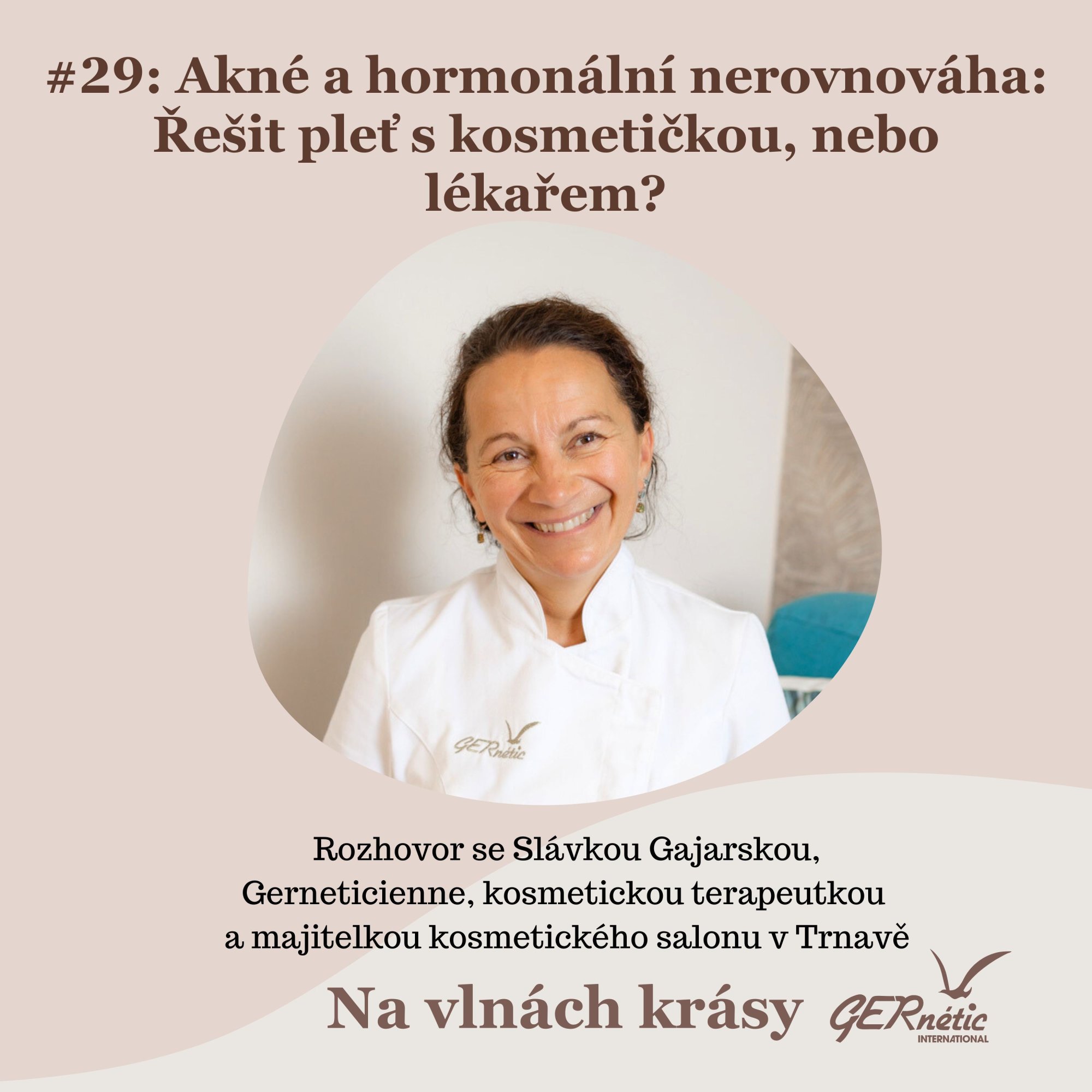 #29: Akné a hormonální nerovnováha: Řešit pleť s kosmetičkou, nebo lékařem?