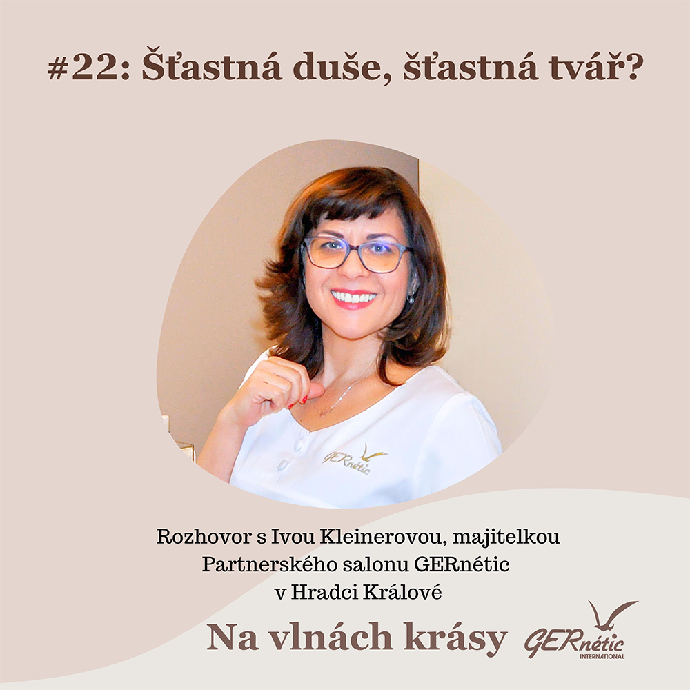 #22: Šťastná duše, šťastná tvář?