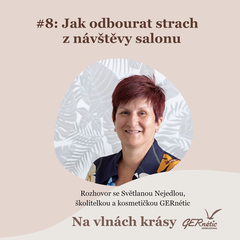 #8: Jak odbourat strach z návštěvy kosmetického salónu