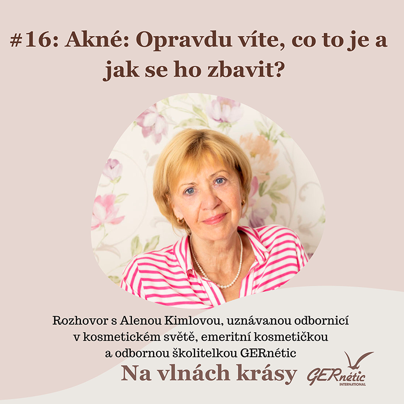 #16: Akné: Opravdu víte, co to je a jak se ho zbavit?