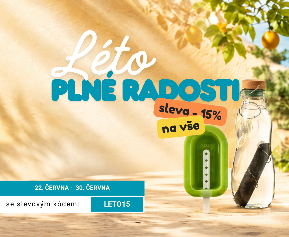 Vyberte radost pro sebe i své blízké Sleva 15% na vše