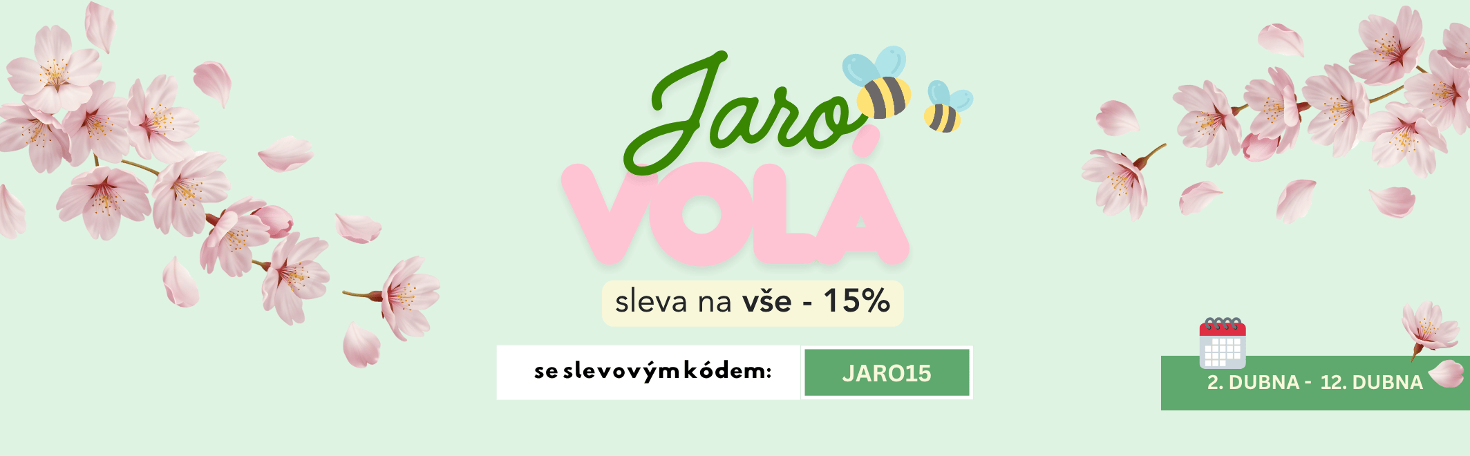 JARO VOLÁ - 15% SLEVA NA VŠE - Potěšte sebe i ostatní jarními dárky