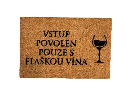 18667 rohozka vstup povolen pouze s flaskou vina