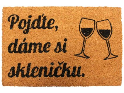 141822 rohozka pojdte dame si sklenicku