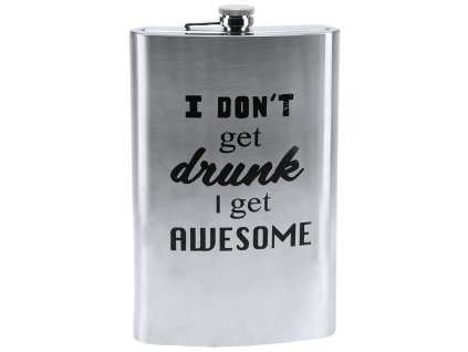 151449 1 placatka 1 8 l i don t get drunk i get awesome