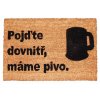66476 rohozka pojdte dovnitr mame pivo