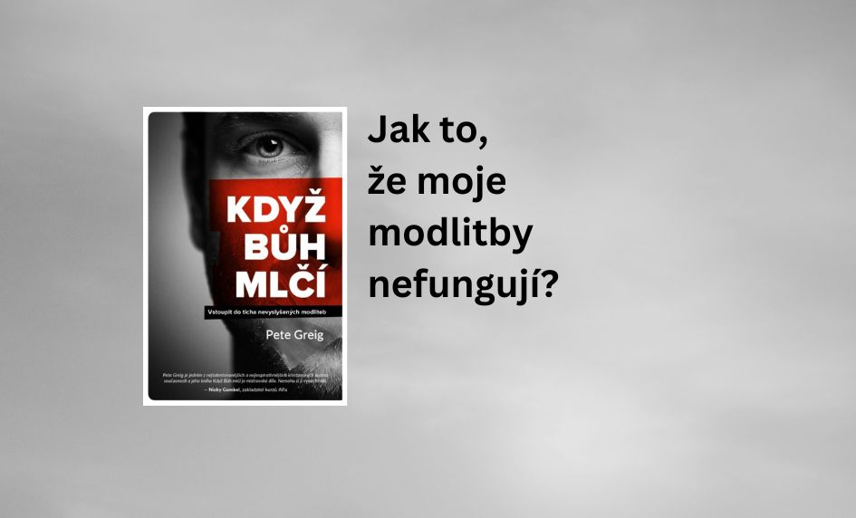 Když Bůh mlčí
