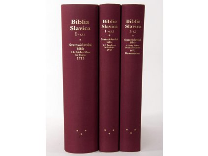 Bible svatováclavská (třídílná), faksimile původního vydání