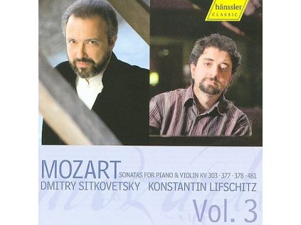 Sonatas for Piano  Violin KV 303, 377, 378, 481 - Vol. 3 (D. Sitkovetsky, K. Lifschitz)