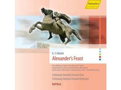 Alexander's Feast (R. Beck) (2CD)