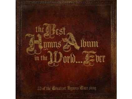 The Best Hymnns Album In The World... Ever (3 CD)