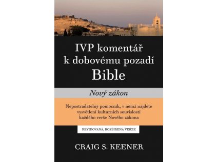 IVP komentář k dobovému pozadí Bible