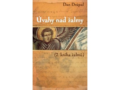 Úvahy nad Žalmy - (2. kniha Žalmů)