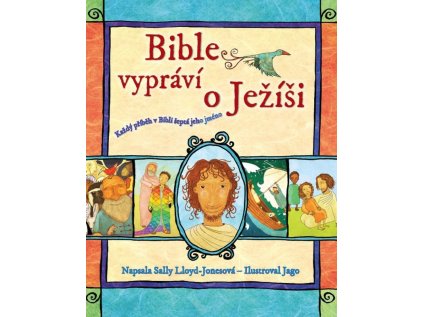 Bible vypráví o Ježíši