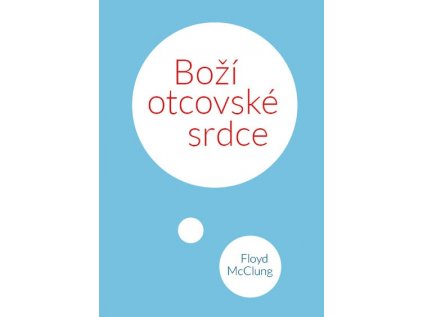 Boží otcovské srdce