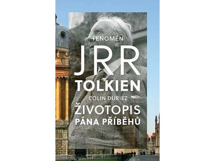 J.R.R.Tolkien - Životopis Pána příběhů