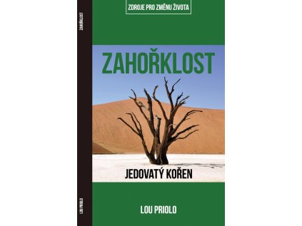 Zahořklost - Jedovatý kořen