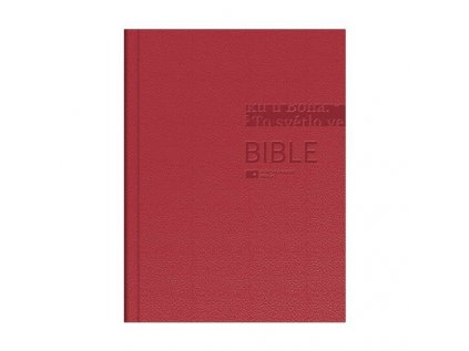 Bible: Český ekumenický překlad bez DTK, malý formát, pevná vazba - lesklá červená