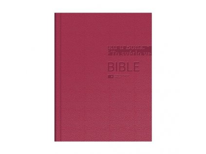 Bible: Český ekumenický překlad s DTK, velký formát, pevná vazba - lesklá vínová