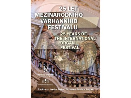 25 let Mezinárodního varhanního festivalu