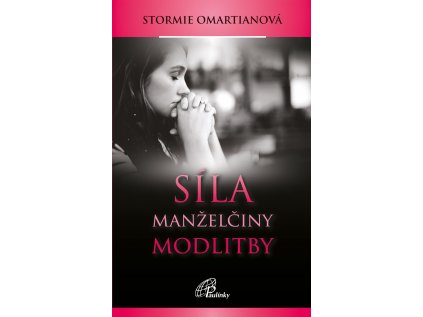 Síla manželčiny modlitby