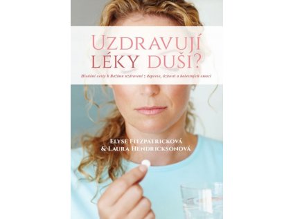 Uzdravují léky duši ?