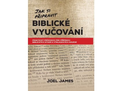 Jak si připravit biblické vyučování