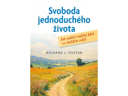 Svoboda jednoduchého života