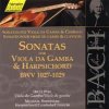 Sonatas for Viola da Gamba  Harpsichord (BWV 1027-29)