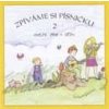 Zpíváme si písničku 2 - CD (Chválíme pána s dětmi)