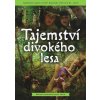 Tajemství divokého lesa (The Tanglewoods' Secret)