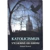 Katolicismus východně od Edenu