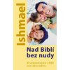 Nad Biblí bez nudy