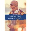 Výzva pro mladé muže