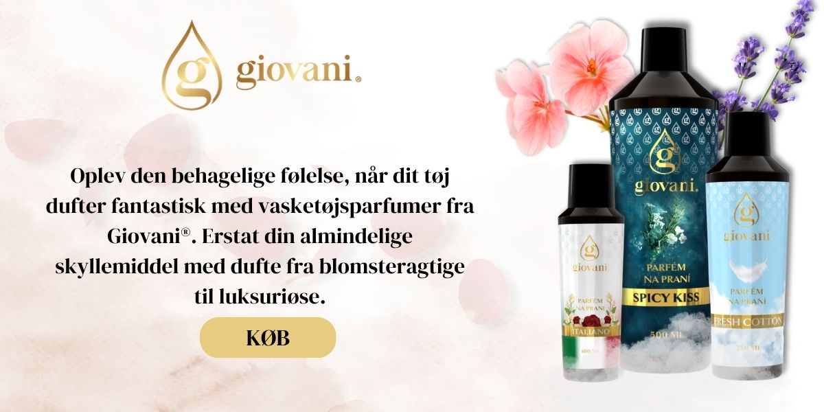 Frisk duft takket være regelmæssig pleje