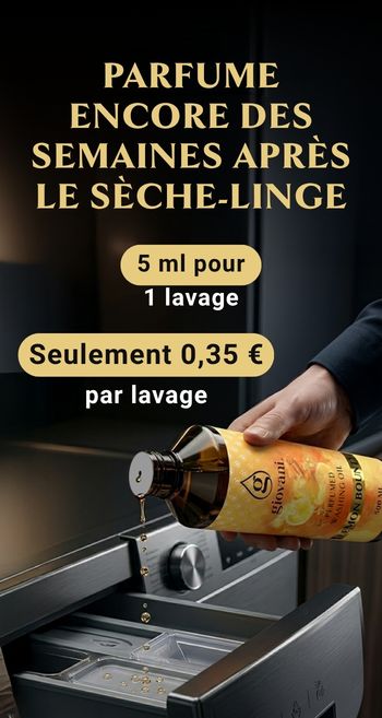 Huiles de lessive Giovani – parfum qui dure après le séchage