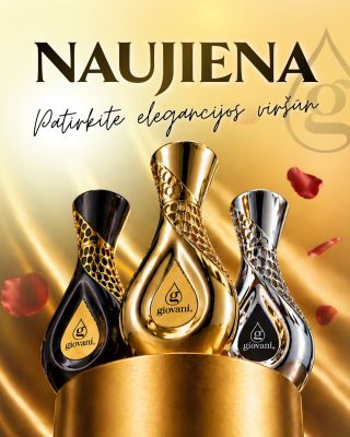 🔝 Prabangiausios NAUJIENOS Giovani® istorijoje jau čia! 💎 Didelės koncentracijos Kvepalai (20–25 %) buteliuke Giovani®...