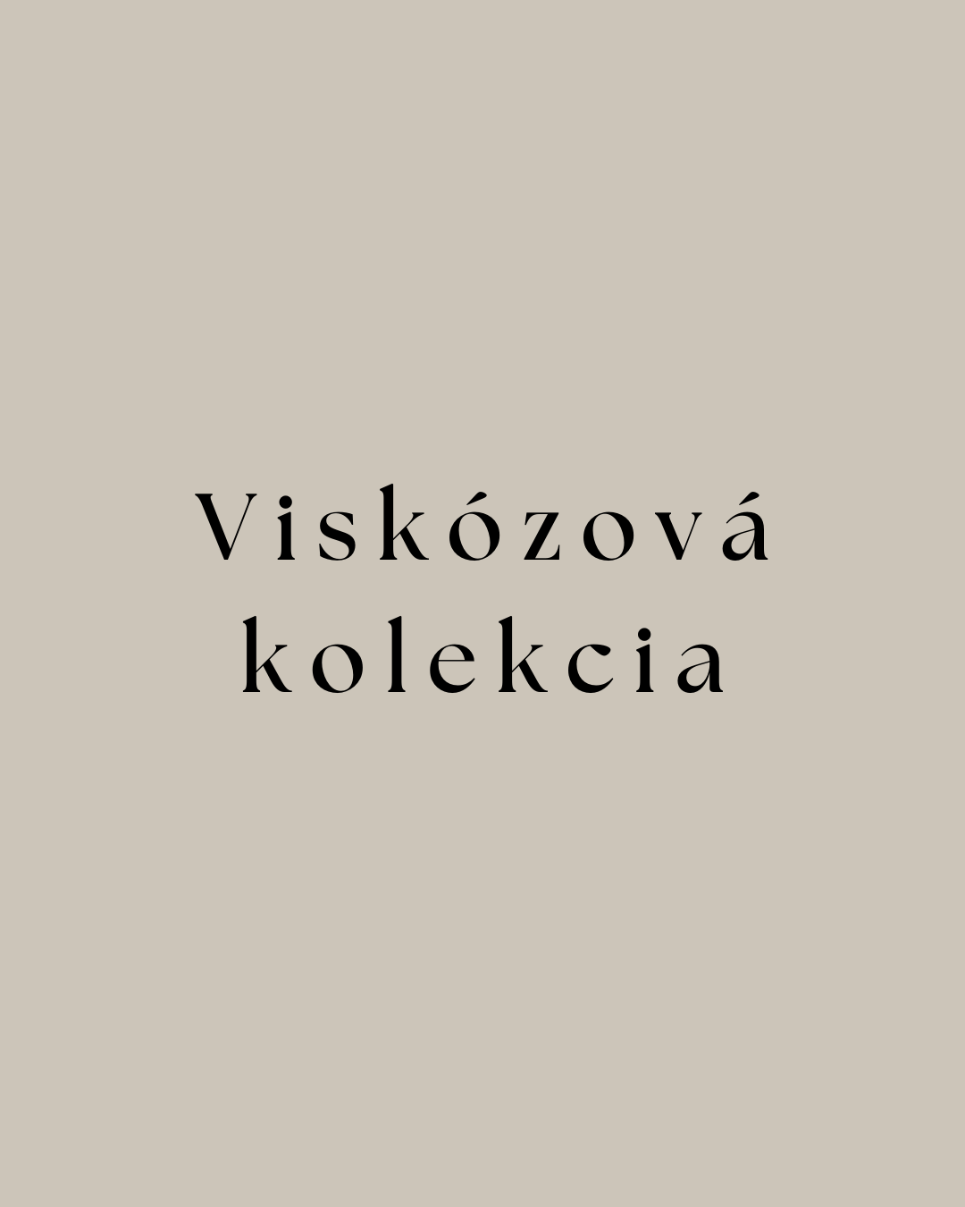 Viskozova kolekcia