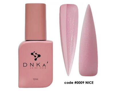 DNKa Cover Base #0009 NICE , 12ml  TPO FREE