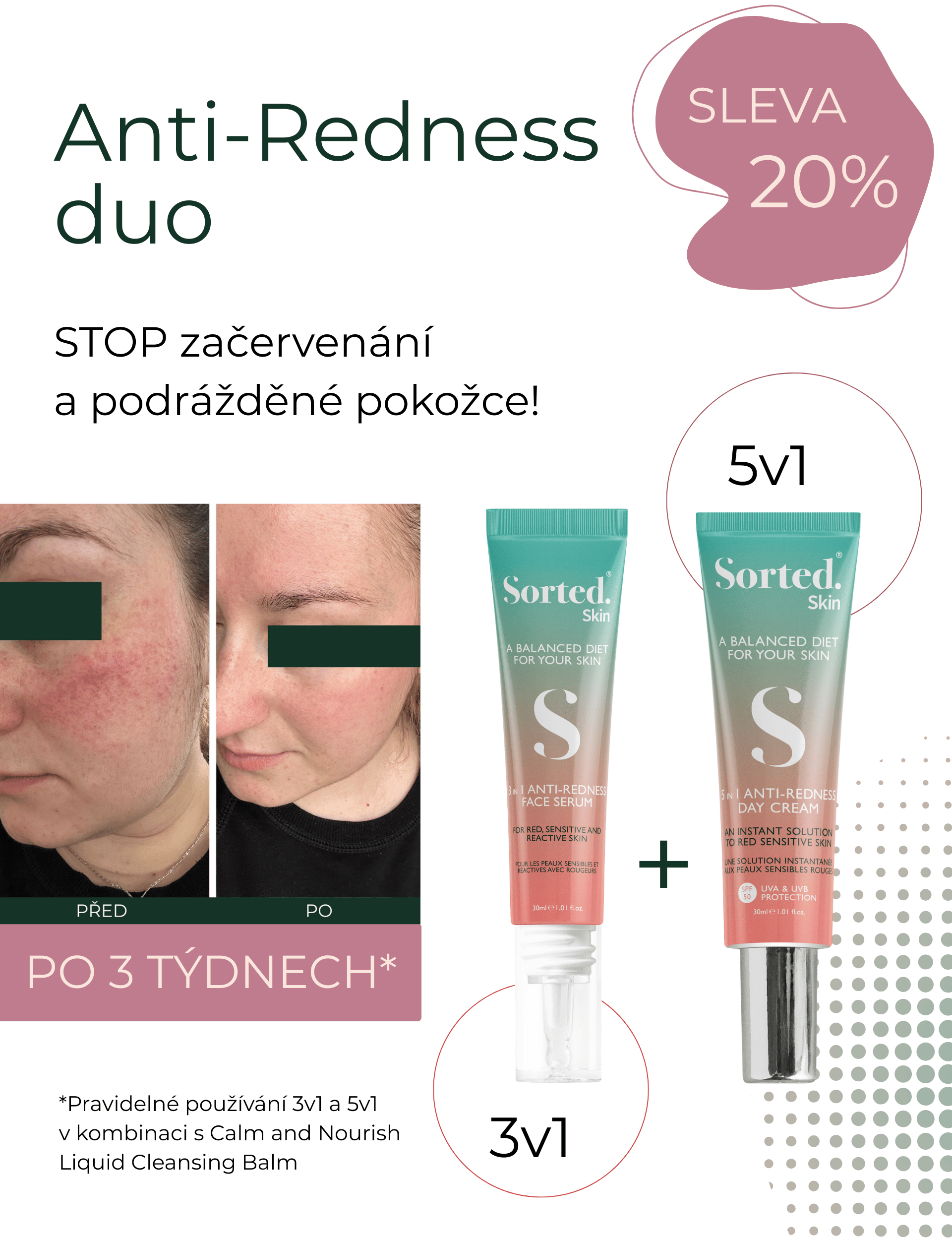 Duo arti-redness v akci