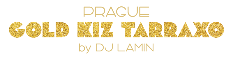 Prague GOLD KIZ TARRAXO by DJ LAMIN