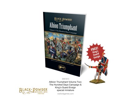 Albion Triumphant Volume 2 The Hundred Days campaign