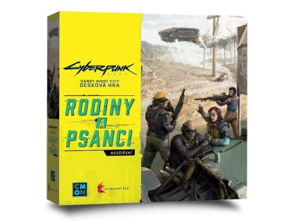 CYBERPUNK 2077: Rodiny a psanci - rozšíření